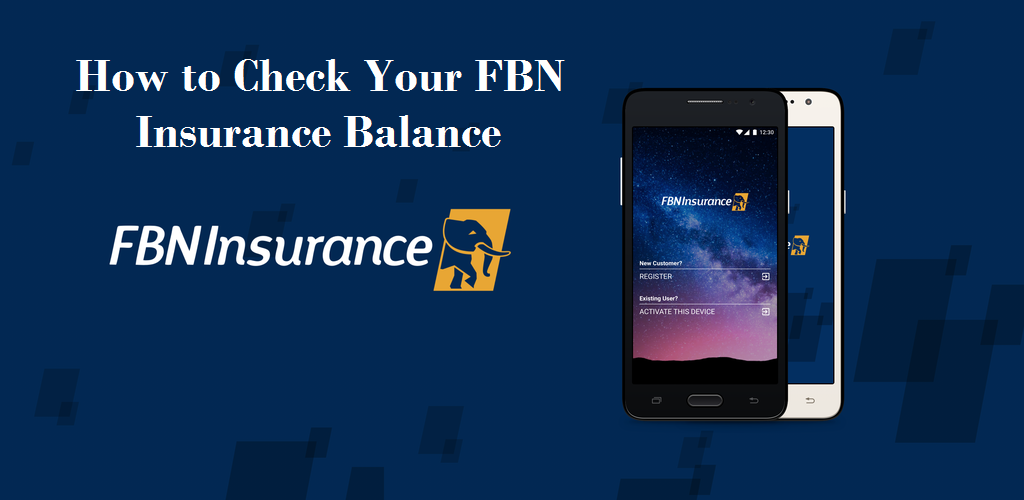 How to Check Your FBN Insurance Balance