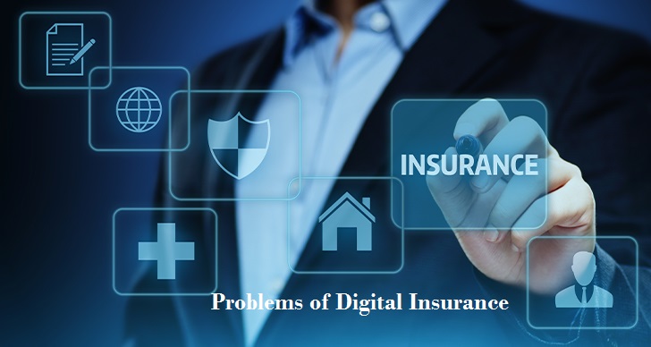 Problems of Digital Insurance – www.insurancefile.com.ng
